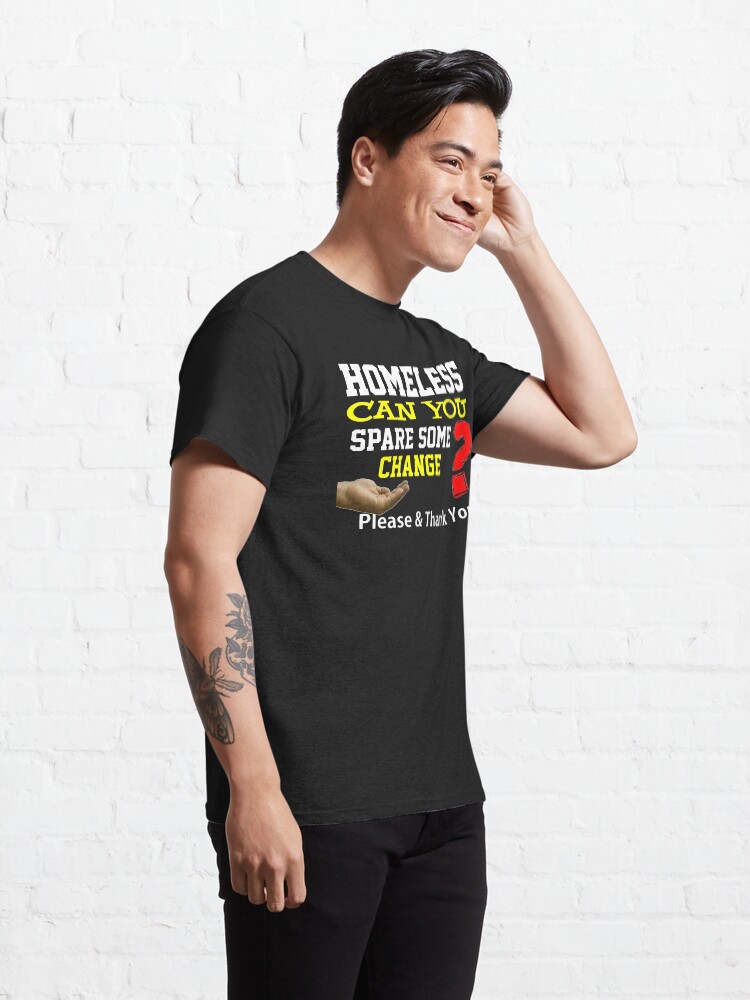 Alternate view of Homeless Design Classic T-Shirt