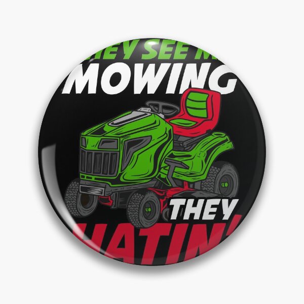 Item preview, They See Me Mowing They Hatin - Lawn Tractor Shirt designed and sold by biNutz.