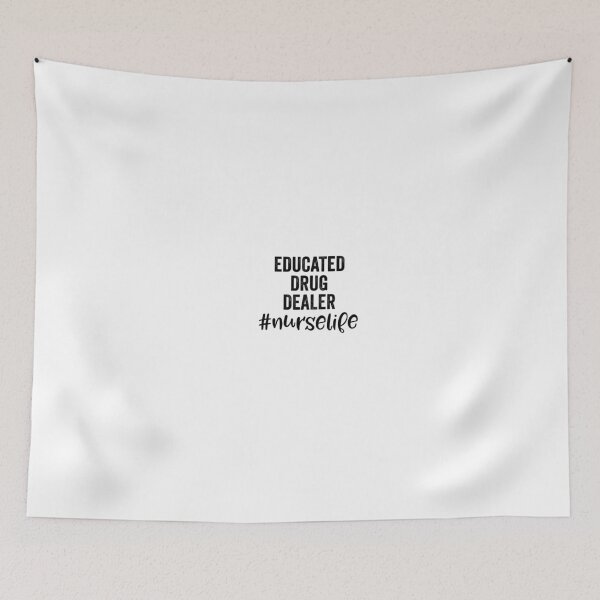 Item preview, Educated Drug Dealer #Nurselife  designed and sold by Al Collections.