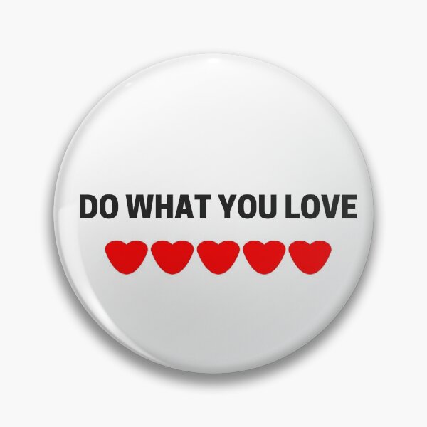 Item preview, DO WHAT YOU LOVE - happiness quote with red hearts designed and sold by Inspirationmotivation.