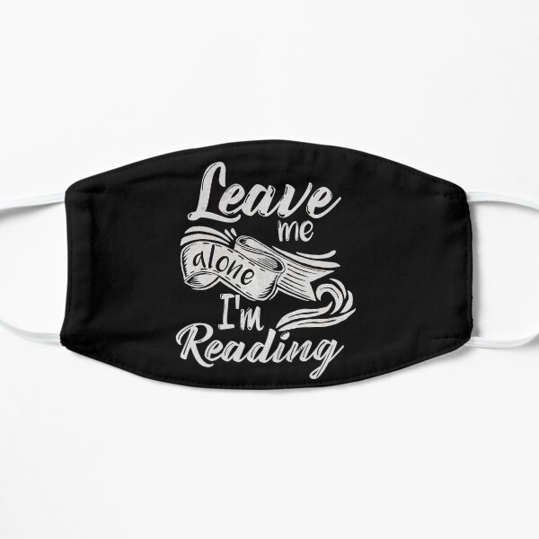 Leave me alone - I'm reading! Mask