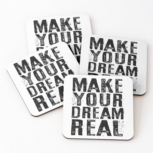 Item preview, Make your dream real designed and sold by favoritequotes.