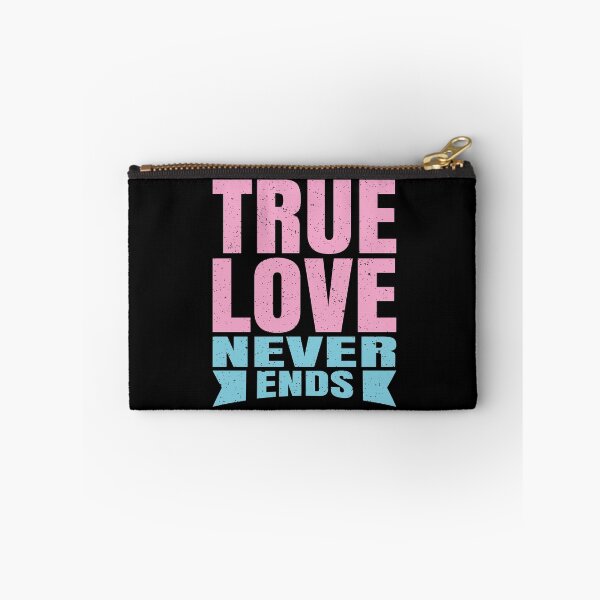 Item preview, True love never ends designed and sold by favoritequotes.