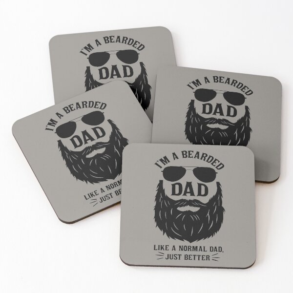 Item preview, I'm a bearded Dad like a normal Dad Just Better Funny Bearded Men designed and sold by Md. Manjur Ahamed.