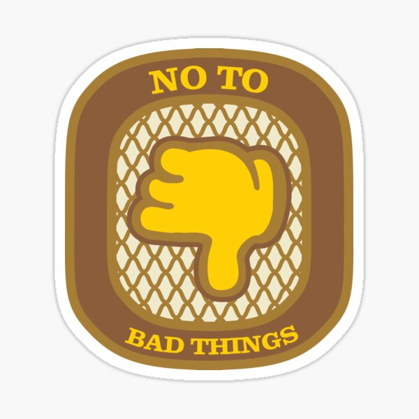 No To Bad Things (Thumbs Down) Sticker