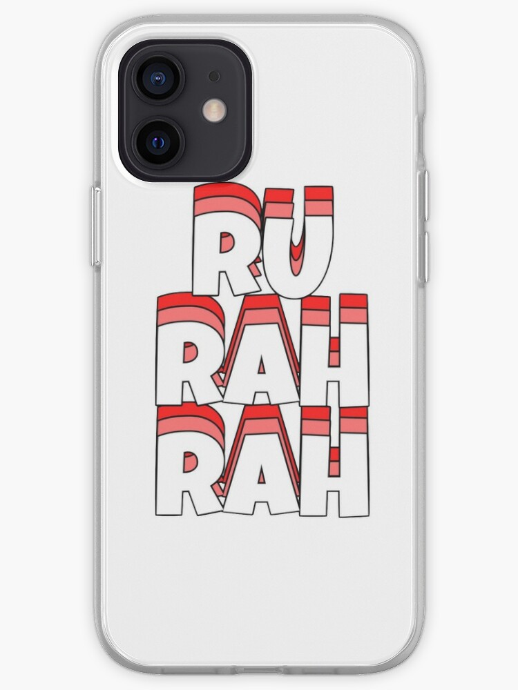 Ru Rah Rah Iphone Case Cover By Hschwartz Redbubble