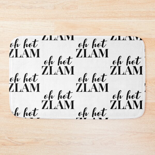 Item preview, oh hot zlam designed and sold by danielleblack04.