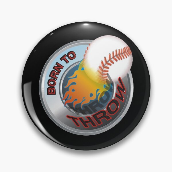 Item preview, Born To Throw - Baseball designed and sold by TMPSG.