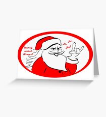 Heavy metal Santa Claus rocks this Xmas! Greeting Card