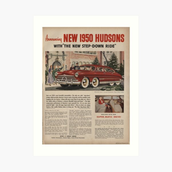 Vintage ad for the 1950 Hudson Eight. Art Print