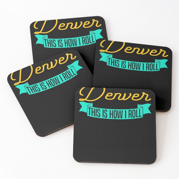 Item preview, Denver - Denver Colorado this is how i Roll American city souvenir designed and sold by Rzelemenz.