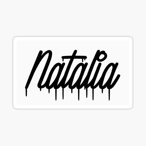 Natalia Name Stickers | Redbubble