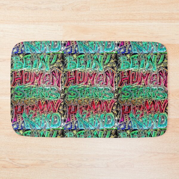 Item preview, BEING HUMAN STARTS WITH HUMAN KIND designed and sold by ROCKNROLLSAILOR.
