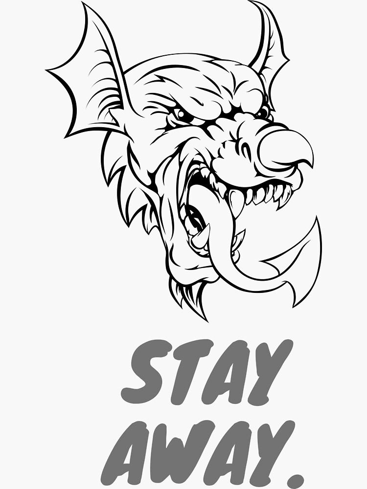 stay-away-sticker-for-sale-by-wamy870-redbubble