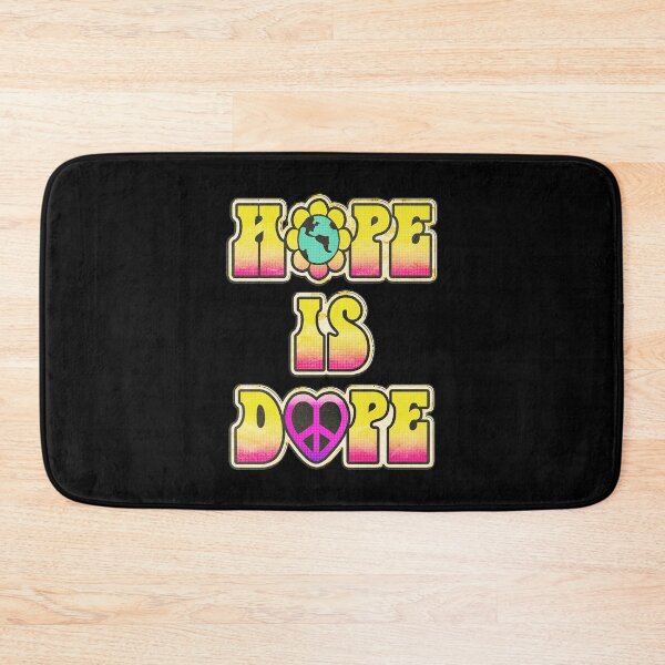 Item preview, HOPE IS DOPE designed and sold by BobbyG305.