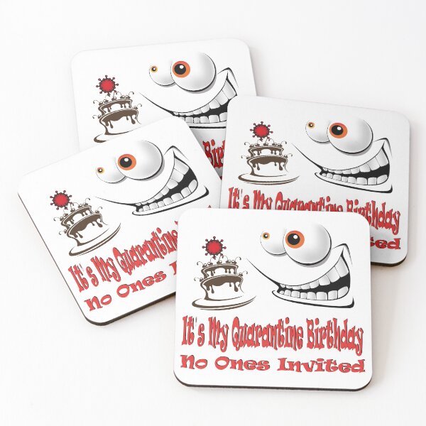 Item preview, quarantine birthday It's My Quarantine Birthday No Ones Invited designed and sold by MyliaHamor.