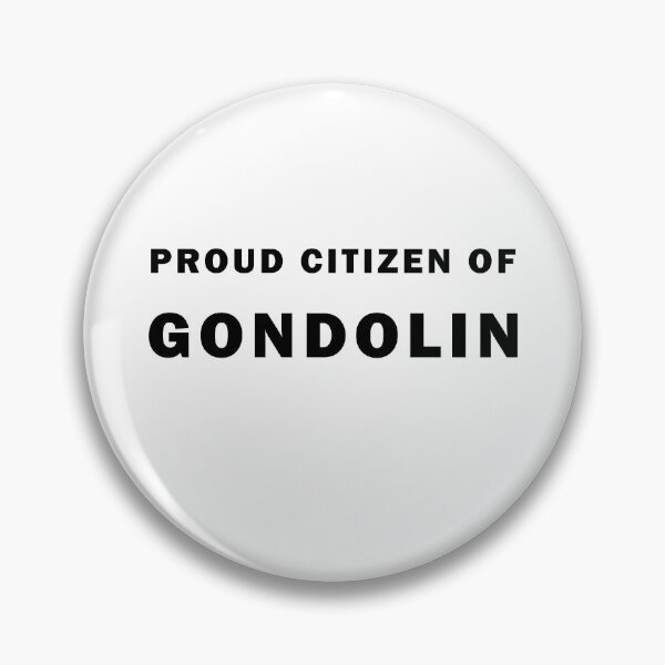 Item preview, Proud Citizen of Gondolin designed and sold by silmarillion.