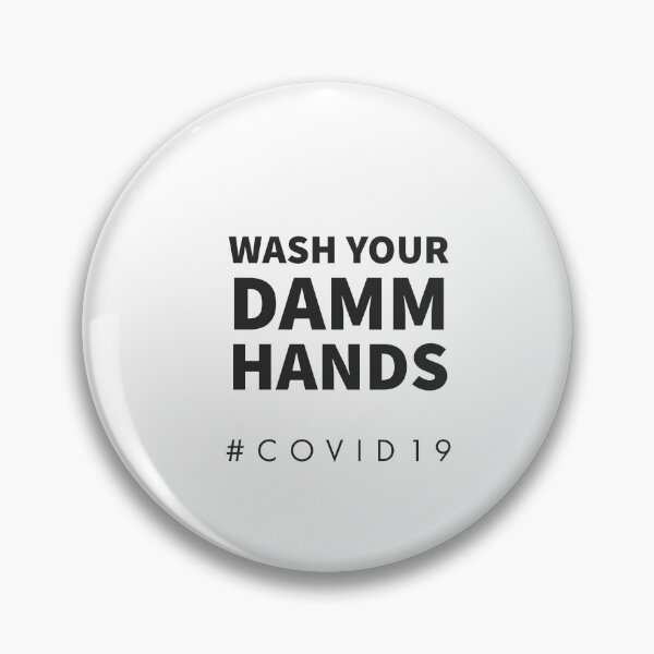 Artikelvorschau, WASH YOUR DAMM HANDS - COVID 19 - STICKER entworfen und verkauft von Tropical Blood.