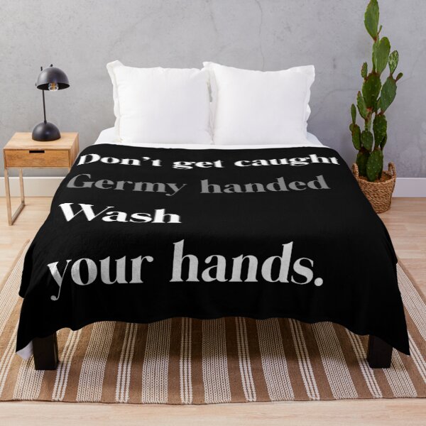 Item preview, Don't Get Caught Germy Handed Wash Your Hands WHGY designed and sold by Funkymask.
