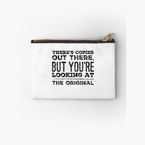 Item preview, There's Copies Out There, But You're Looking At The Original designed and sold by OfferHeat.