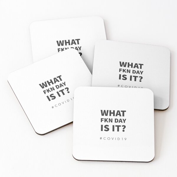 Item preview, WHAT FKN DAY IS IT? COVID 19 - MINIMALIST DESIGN  designed and sold by Tropical Blood.