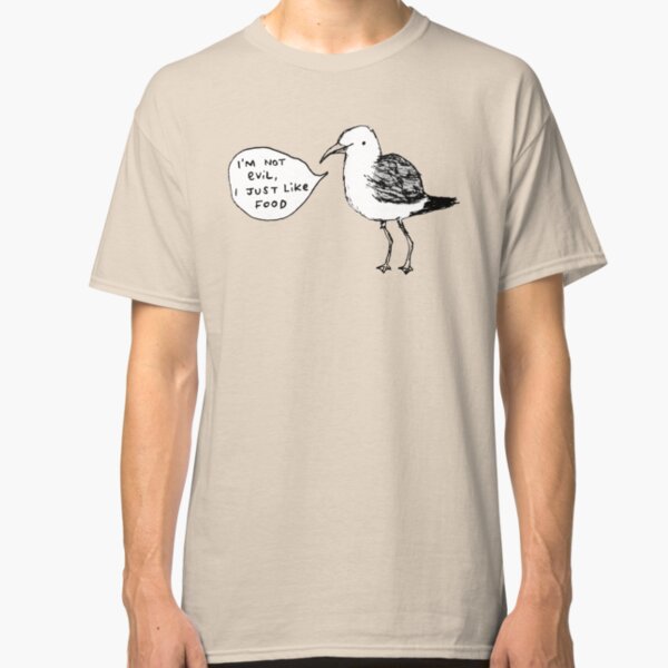 Seagulls Aren't Evil Classic T-Shirt