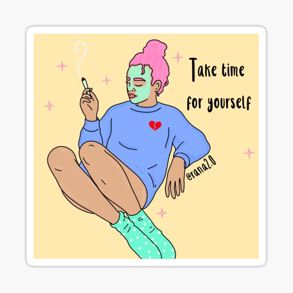 Take time for yourself Sticker