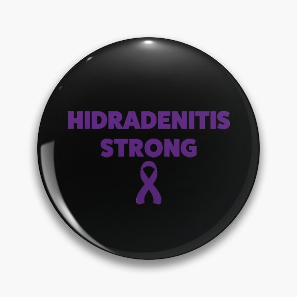 Item preview, Hidradenitis Strong designed and sold by Selina Ferragamo.