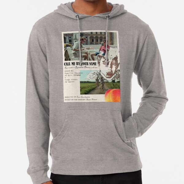 Call me by your new arrivals name sweatshirt