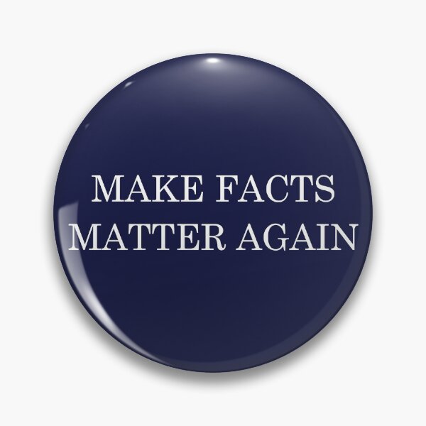 Item preview, Make FACTS MATTER Again  designed and sold by Thelittlelord.