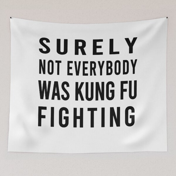 Item preview,  Surely Not Everybody Was Kung Fu Fighting designed and sold by osamamohamad.