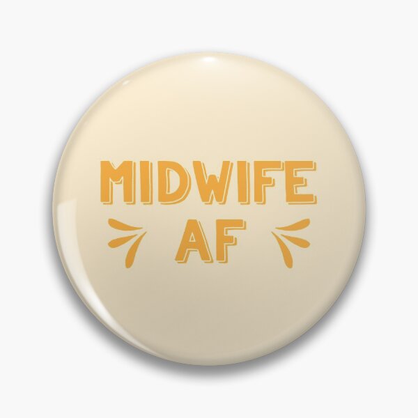 Item preview, Midwife AF designed and sold by jazzydevil.