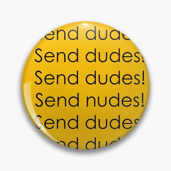 Item preview, Send dudes! designed and sold by ConFlei.