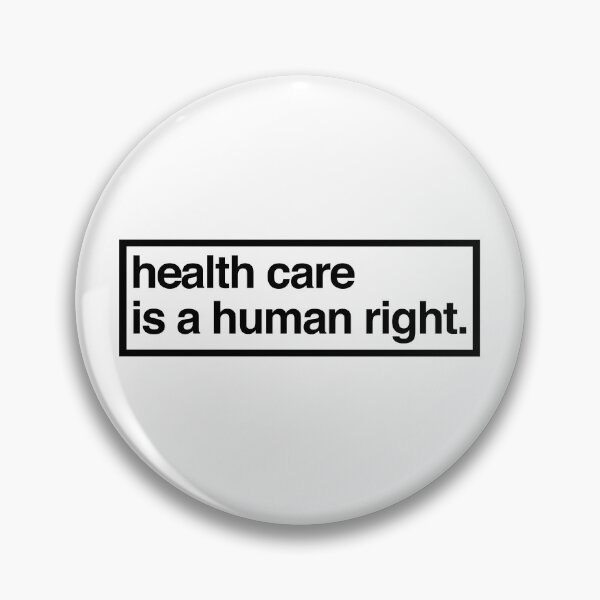Item preview, health care is a human right designed and sold by QuoteSpirations.