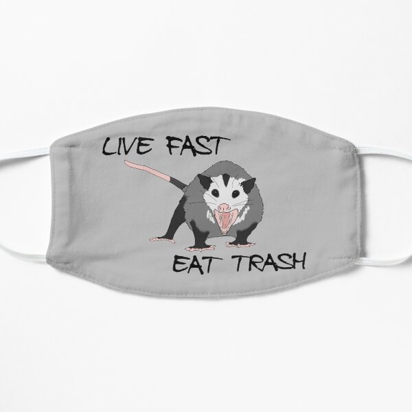 live fast eat trash - possum opossum Flat Mask