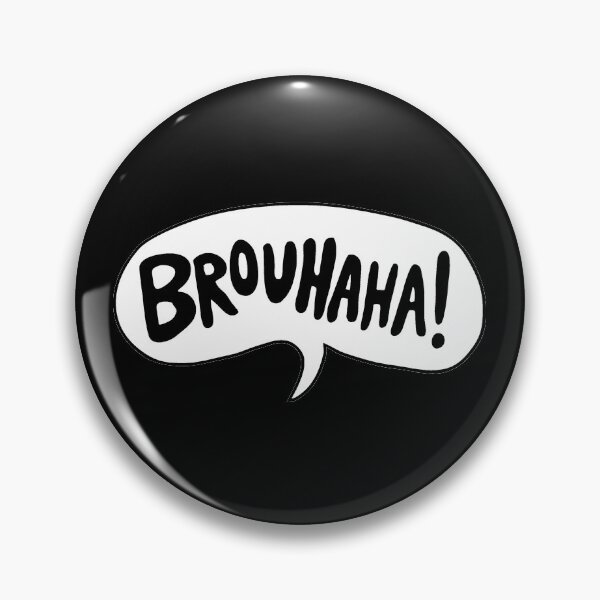 Item preview, brouhaha designed and sold by hyperhs.