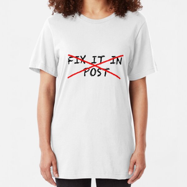 Fix it in post - NO Slim Fit T-Shirt