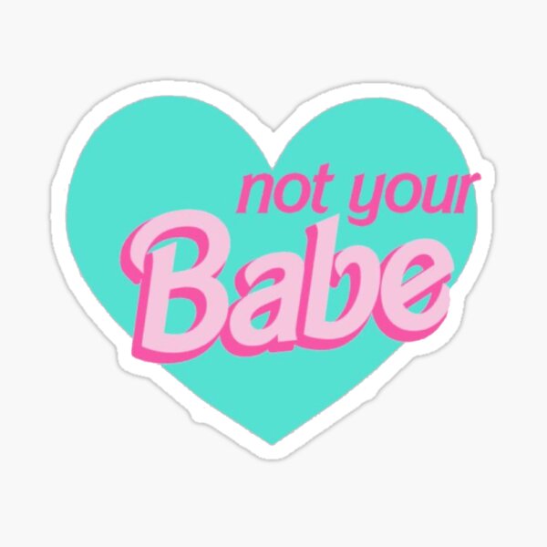 Item preview, not your babe designed and sold by livdawn.