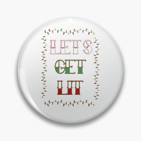 Item preview, Let's Get Lit designed and sold by theboonation.