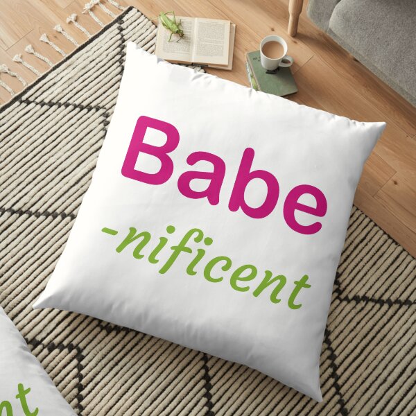 Babe-nificent Floor Pillow