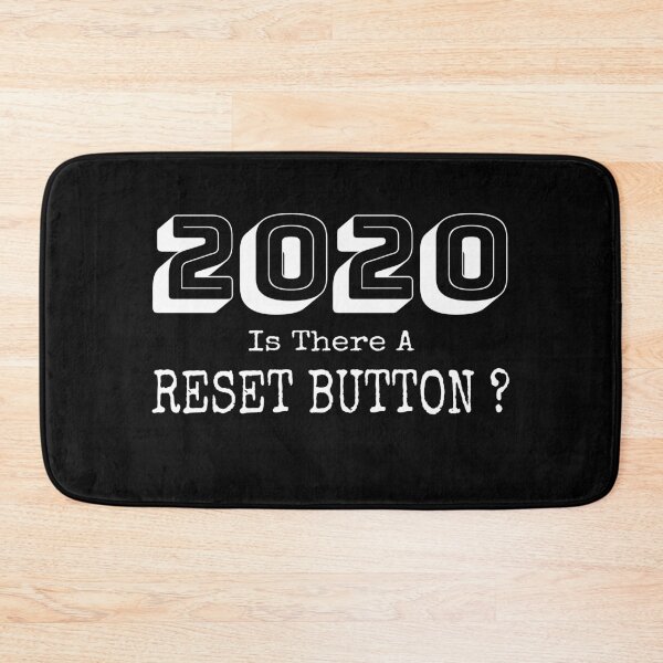 Item preview, 2020 Is There A Reset Button, We will get through this pandemic, Funny design for to wear in quarantine time designed and sold by PrintOfi.