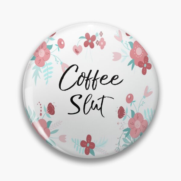 Item preview, Coffee Slut designed and sold by OwlBeDesigning.