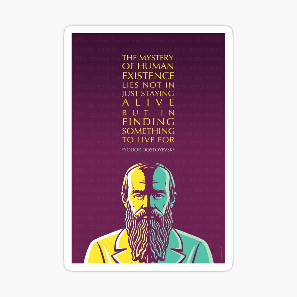 Carte De Vœux Fyodor Dostoyevsky Citation Inspirante Mystere De L Existence Humaine Par Elvindantes Redbubble