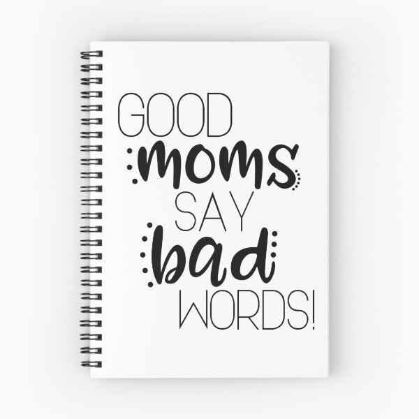 Item preview, Good moms say bad words! designed and sold by faithfullyyours.