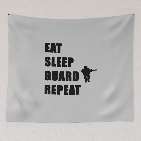 Item preview, Eat Sleep Guard Repeat designed and sold by WarGear.