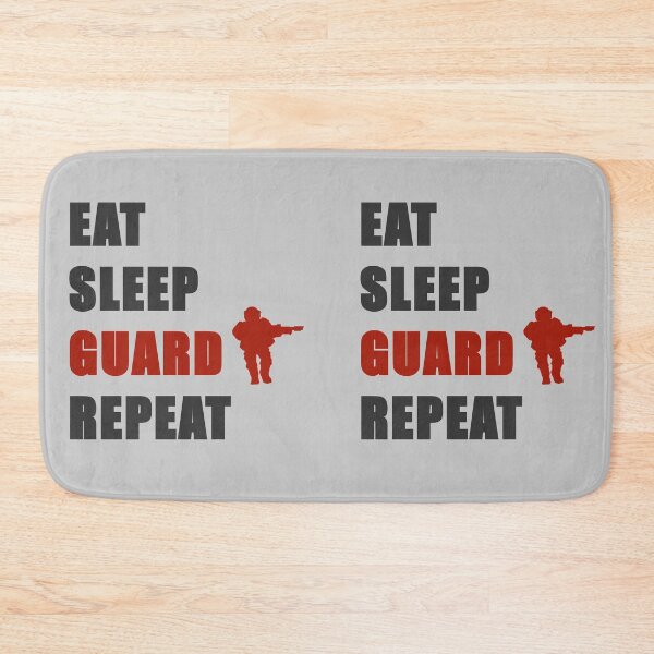 Item preview, Eat Sleep Guard Repeat designed and sold by WarGear.