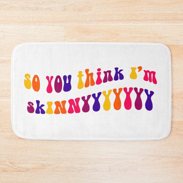 Item preview, so you think I'm skINNNYYYYY designed and sold by Babiola.