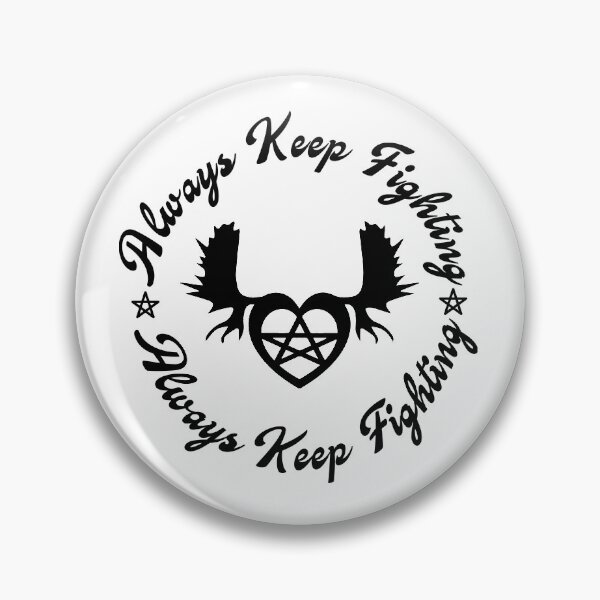 Item preview, Always keep fighting designed and sold by AzraelAbbadon.