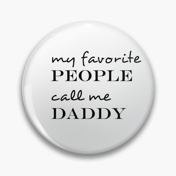 Item preview, MY FAVORITE PEOPLE CALL ME DAD. designed and sold by leicha.