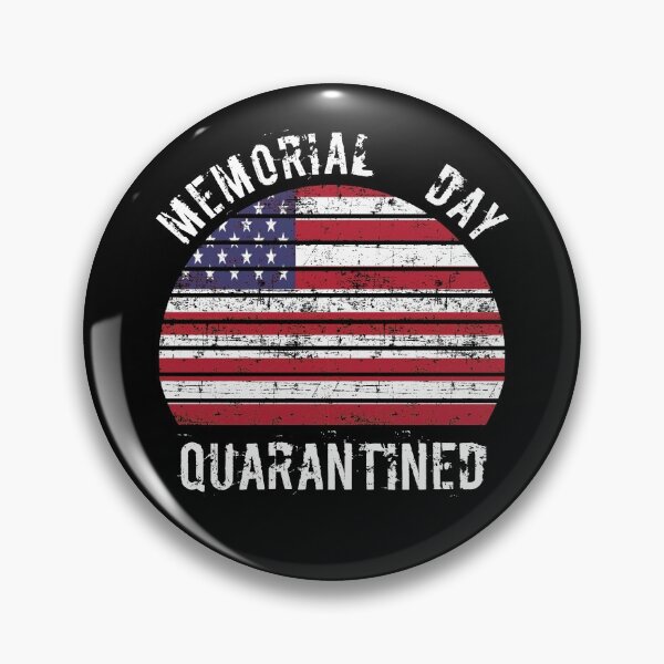Item preview, Happy America quarantined memorial day may 25 2020  designed and sold by djemai1995.